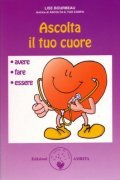 Ascolta il Tuo Cuore