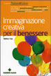 Immaginazione Creativa per il Benessere