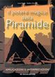 Il Potere Magico della Piramide