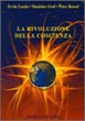 La Rivoluzione della Coscienza