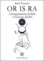 Libro-Or-Is-Ra-Insegnamento di Iside - Gaia-Vezzosi