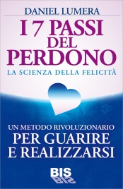 I 7 Passi del Perdono Daniel Lumera